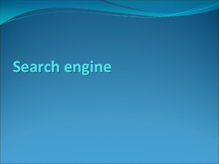 Search engine 