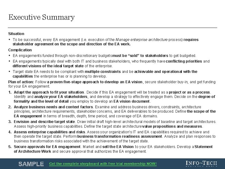 Executive Summary Situation • To be successful, every EA engagement (i. e. execution of