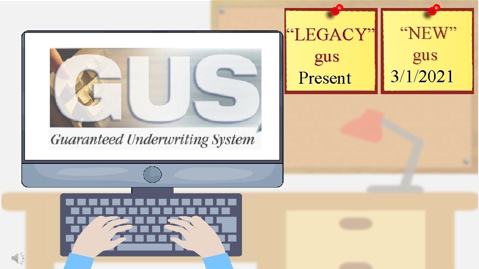 “LEGACY” “NEW” gus 3/1/2021 Present 