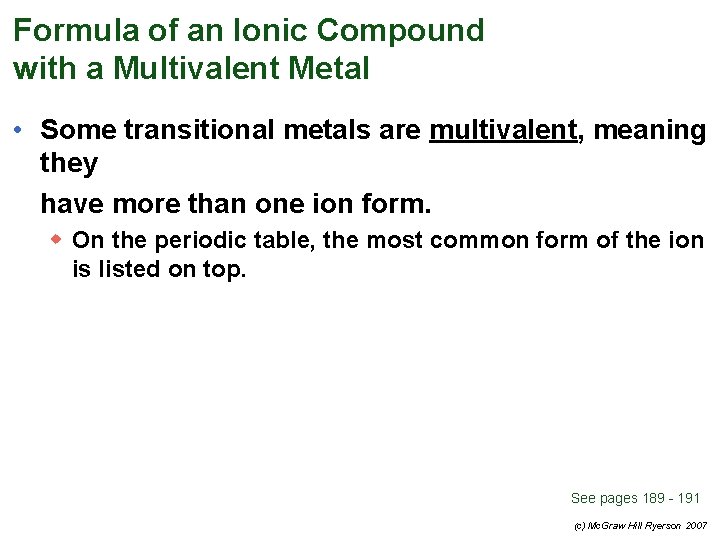 Formula of an Ionic Compound with a Multivalent