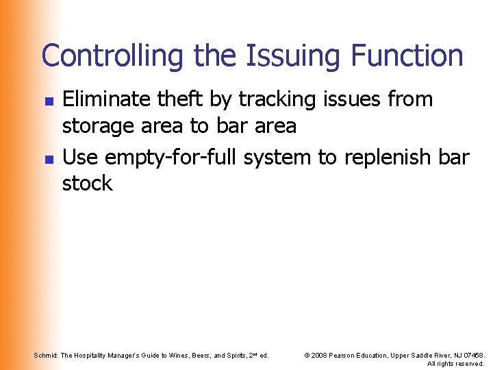 Controlling the Issuing Function n n Eliminate theft by tracking issues from storage area