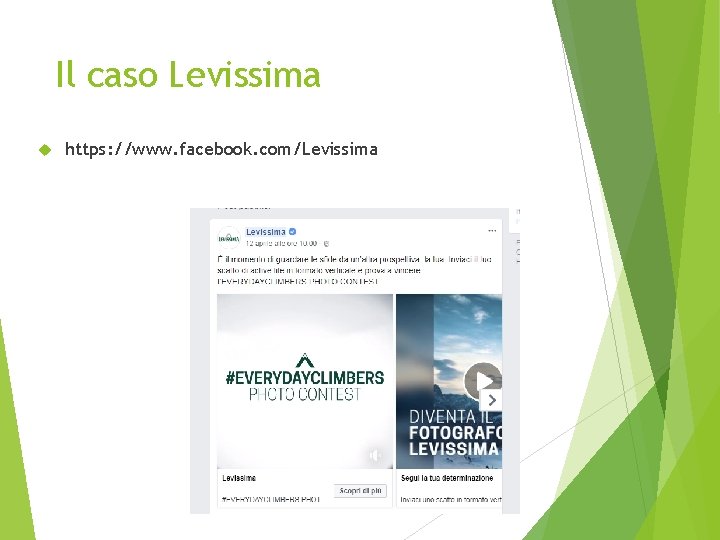 Il caso Levissima https: //www. facebook. com/Levissima 
