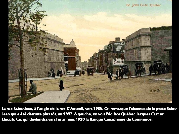 La rue Saint-Jean, à l’angle de la rue D’Auteuil, vers 1905. On remarque l’absence