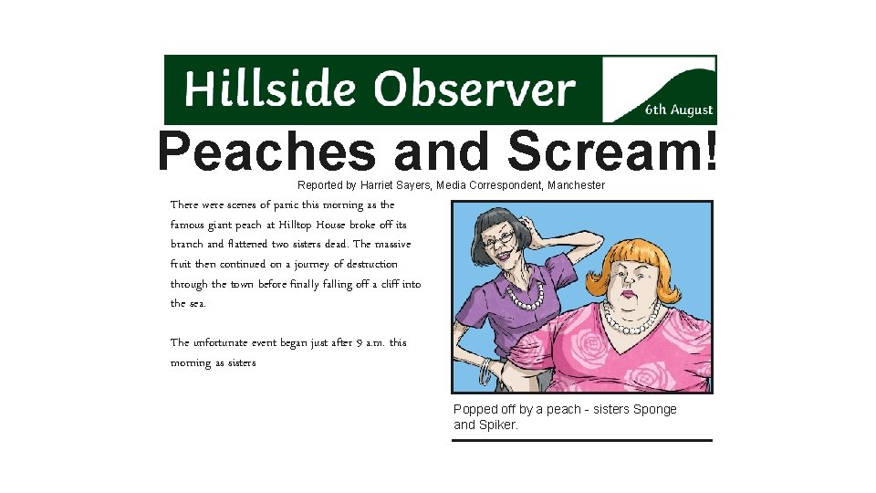 Peaches and Scream! Reported by Harriet Sayers, Media Correspondent, Manchester There were scenes of