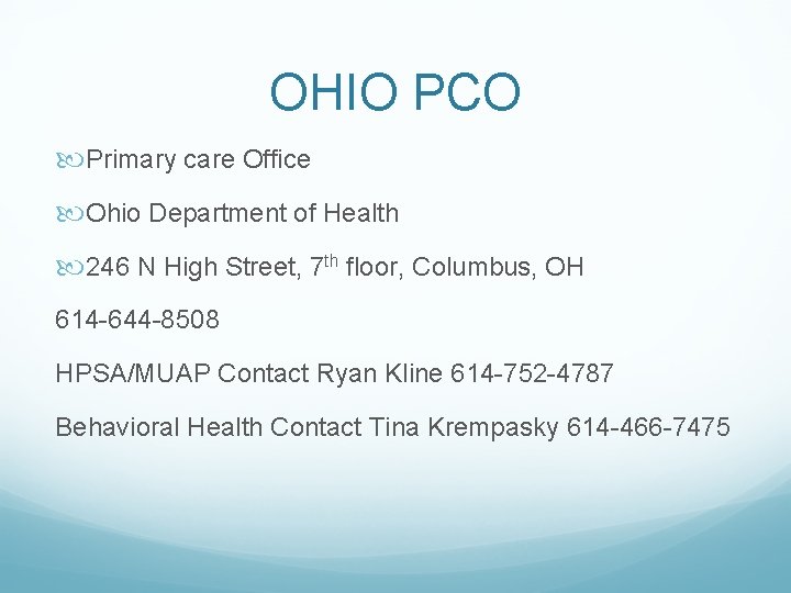 OHIO PCO Primary care Office Ohio Department of Health 246 N High Street, 7