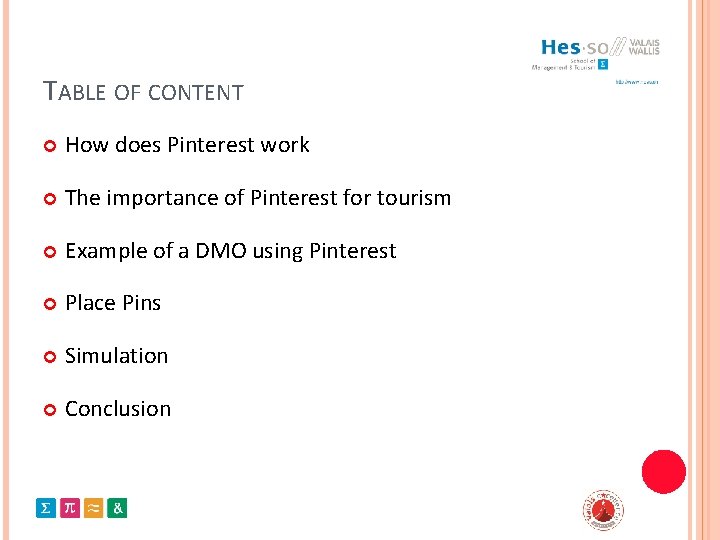 TABLE OF CONTENT How does Pinterest work The importance of Pinterest for tourism Example