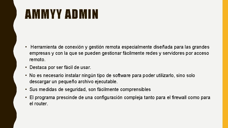 AMMYY ADMIN • Herramienta de conexión y gestión remota especialmente diseñada para las grandes