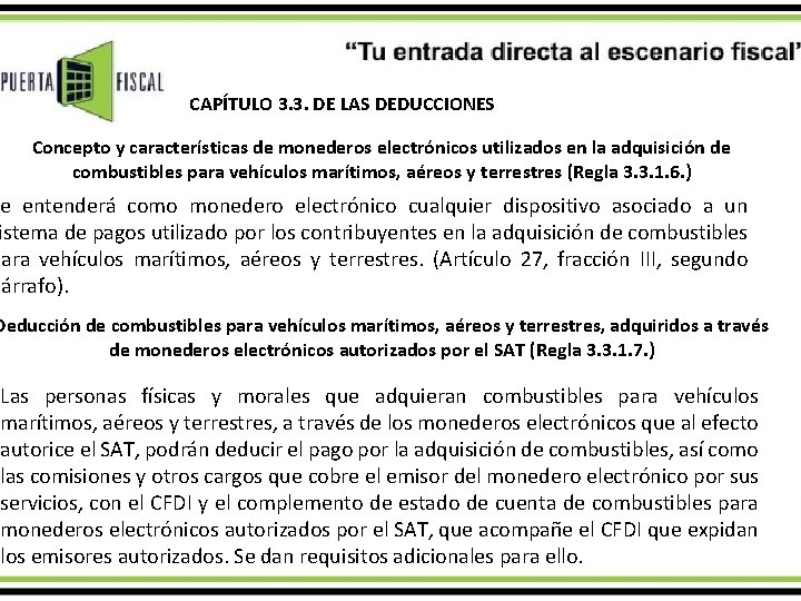 CAPÍTULO 3. 3. DE LAS DEDUCCIONES Concepto y características de monederos electrónicos utilizados en