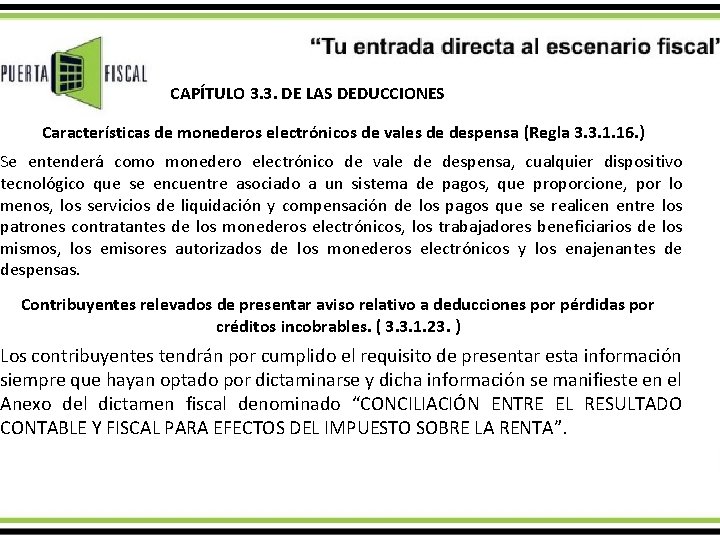 CAPÍTULO 3. 3. DE LAS DEDUCCIONES Características de monederos electrónicos de vales de despensa