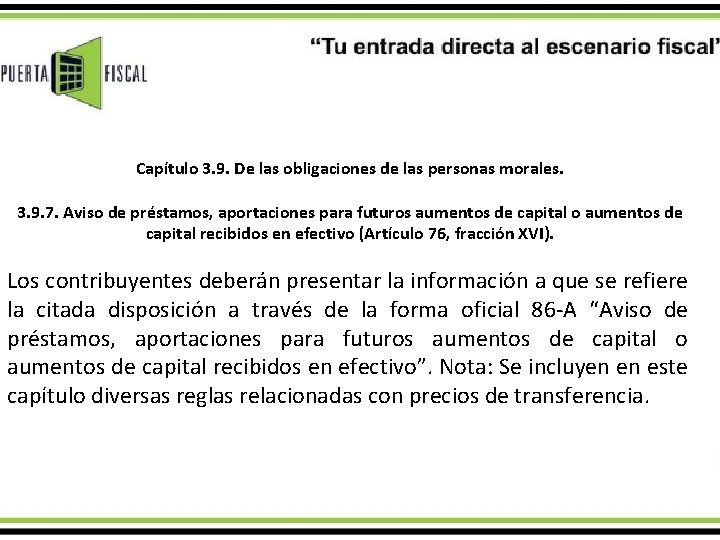 Capítulo 3. 9. De las obligaciones de las personas morales. 3. 9. 7. Aviso