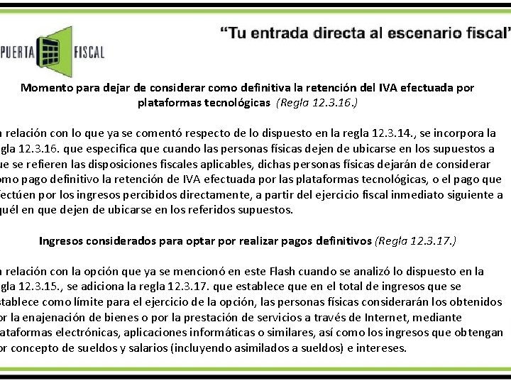 Momento para dejar de considerar como definitiva la retención del IVA efectuada por plataformas