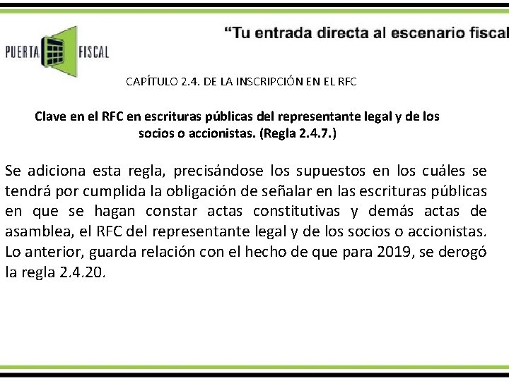 CAPÍTULO 2. 4. DE LA INSCRIPCIÓN EN EL RFC Clave en el RFC en