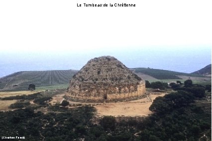 Le Tombeau de la Chrétienne (Christian Puech) 