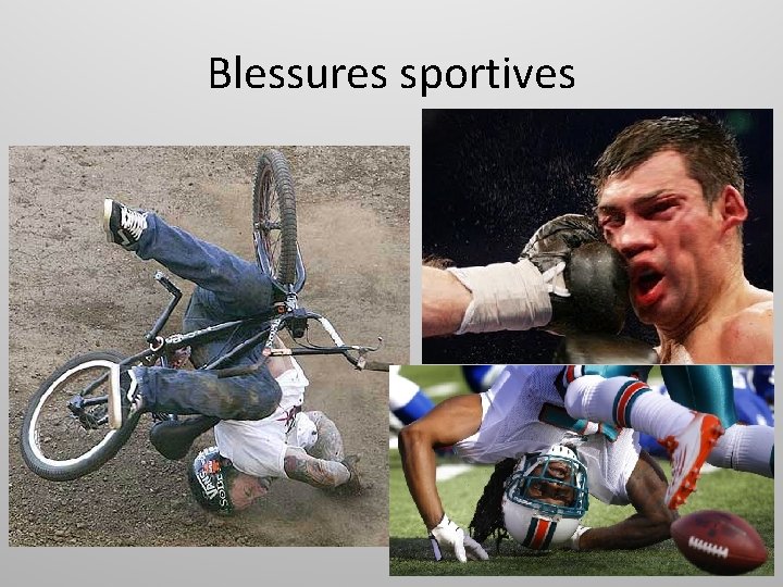 Blessures sportives 