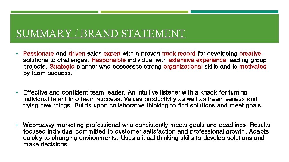 SUMMARY / BRAND STATEMENT • Passionate and driven sales expert with a proven track SUMMARY / BRAND STATEMENT • Passionate and driven sales expert with a proven track