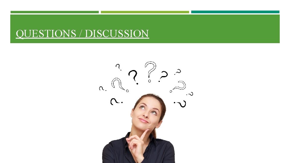 QUESTIONS / DISCUSSION QUESTIONS / DISCUSSION