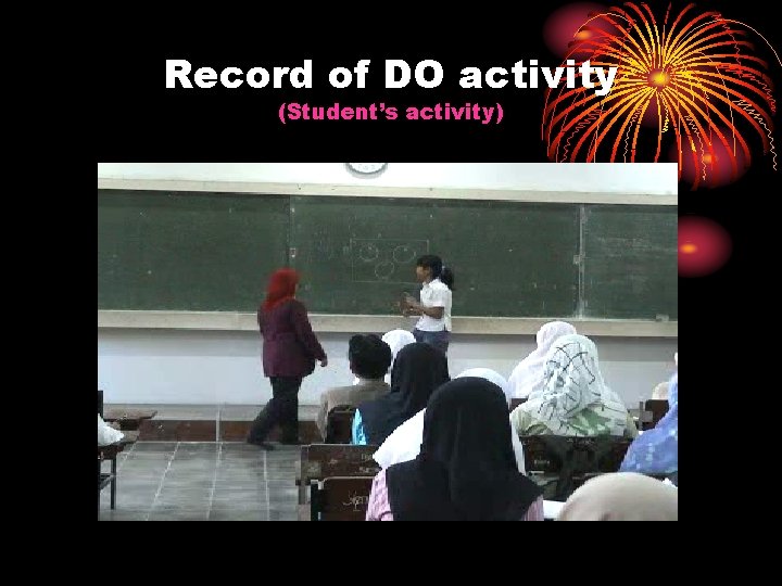 Record of DO activity (Student’s activity) 