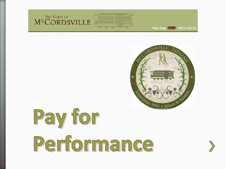 Pay for Performance 