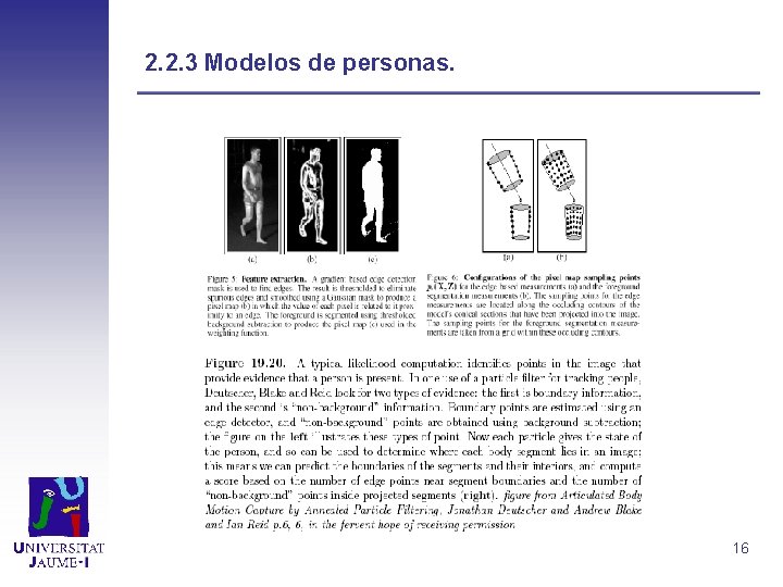 2. 2. 3 Modelos de personas. 16 