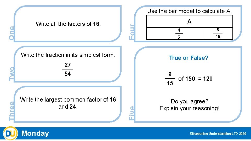 Write all the factors of 16. Write the fraction in its simplest form. 4