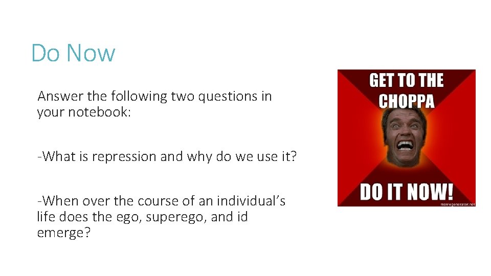 Do Now Answer the following two questions in your notebook: -What is repression and