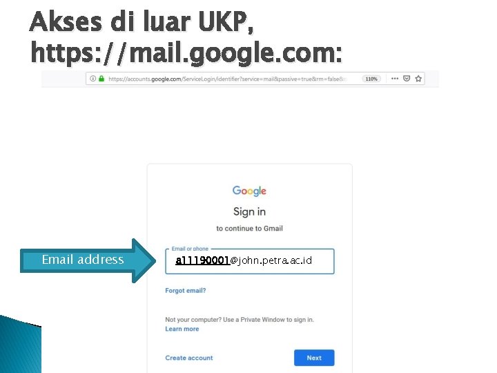Akses di luar UKP, https: //mail. google. com: Email address a 11190001@john. petra. ac.