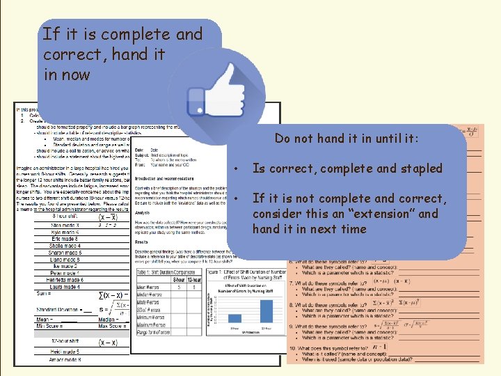 If it is complete and correct, hand it in now Do not hand it