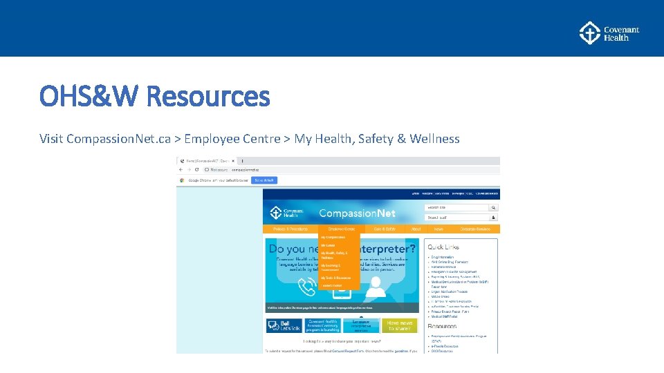 OHS&W Resources Visit Compassion. Net. ca > Employee Centre > My Health, Safety &