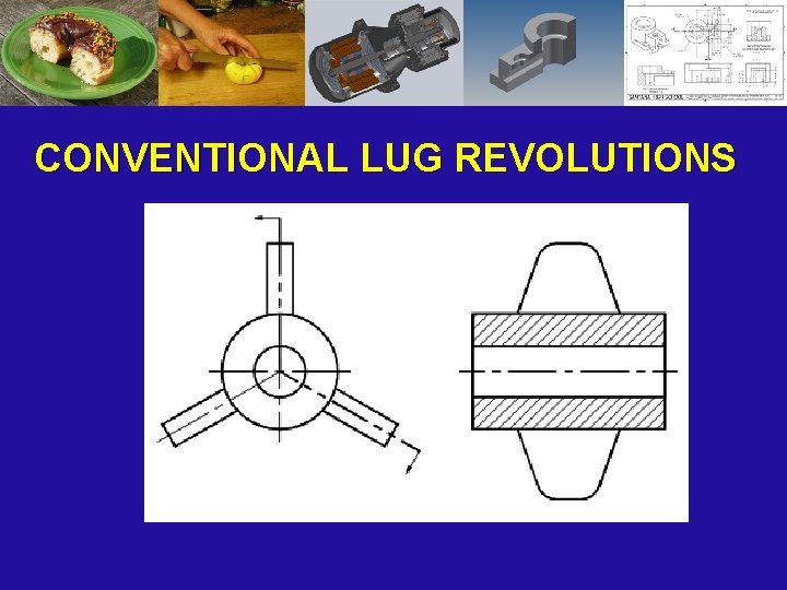 CONVENTIONAL LUG REVOLUTIONS 