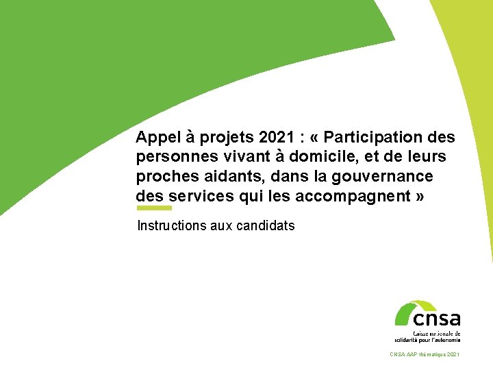 Appel à projets 2021 : « Participation des personnes vivant à domicile, et de