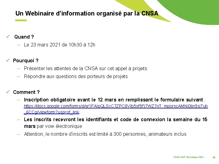 Un Webinaire d’information organisé par la CNSA ü Quand ? – Le 23 mars