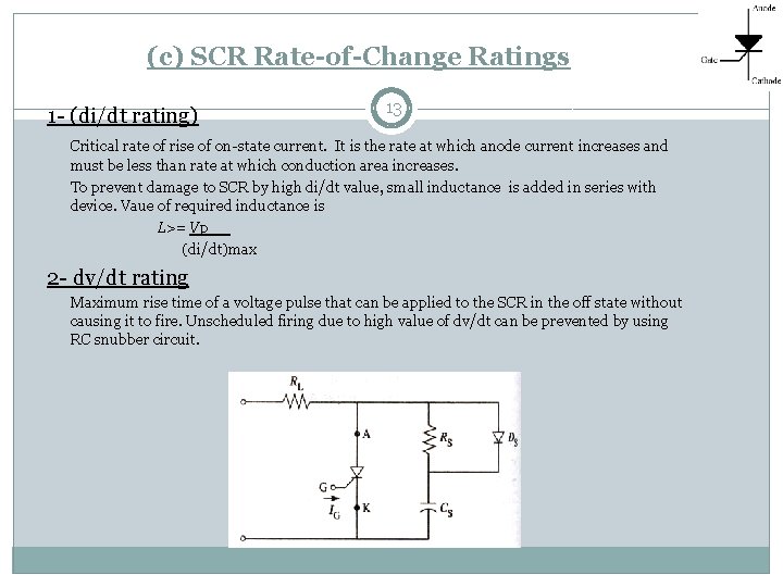 (c) SCR Rate-of-Change Ratings 1 - (di/dt rating) 13 Critical rate of rise of