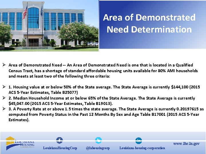 Area of Demonstrated Need Determination Ø Area of Demonstrated Need -- An Area of