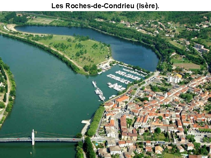 Les Roches-de-Condrieu (Isère). 