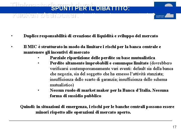 Titelmasterformat durch SPUNTI PER IL DIBATTITO: qualebearbeiten è il giusto ruolo di una banca