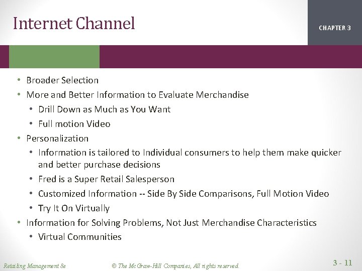 Internet Channel CHAPTER 1 2 3 • Broader Selection • More and Better Information