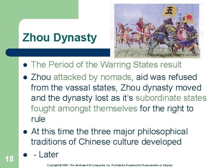 Zhou Dynasty l l l 18 l The Period of the Warring States result