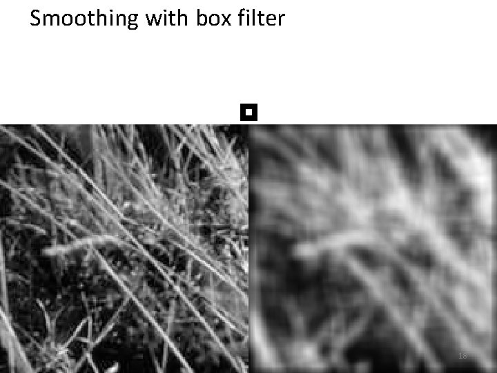 Smoothing with box filter 18 