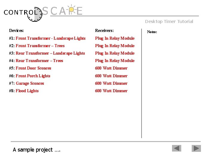 Desktop Timer Tutorial Devices: Receivers: #1: Front Transformer - Landscape Lights Plug In Relay