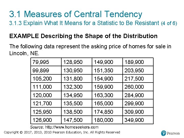 3. 1 Measures of Central Tendency 3. 1. 3 Explain What It Means for