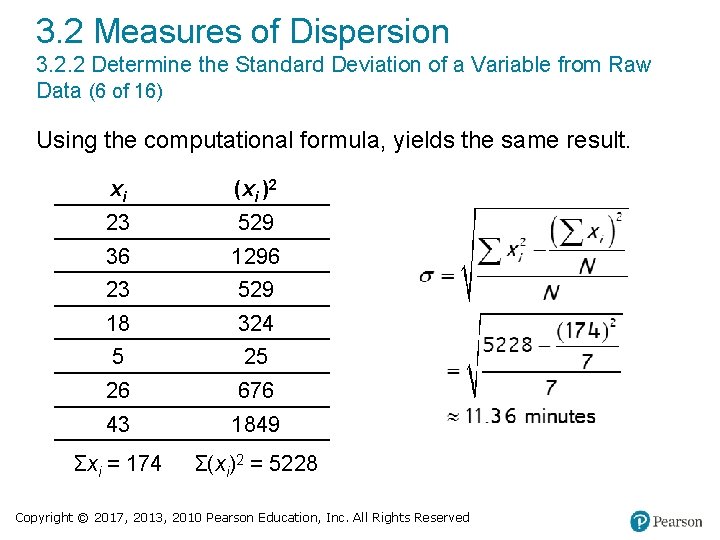 3. 2 Measures of Dispersion 3. 2. 2 Determine the Standard Deviation of a