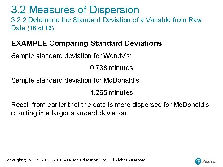 3. 2 Measures of Dispersion 3. 2. 2 Determine the Standard Deviation of a