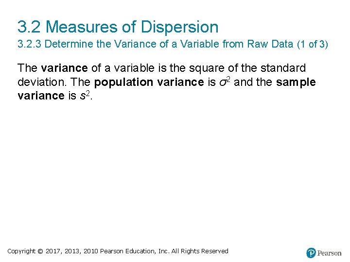 3. 2 Measures of Dispersion 3. 2. 3 Determine the Variance of a Variable