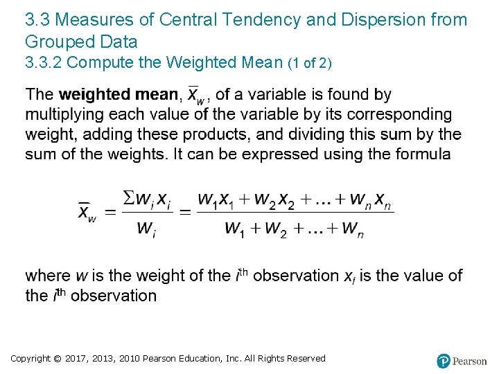 3. 3 Measures of Central Tendency and Dispersion from Grouped Data 3. 3. 2