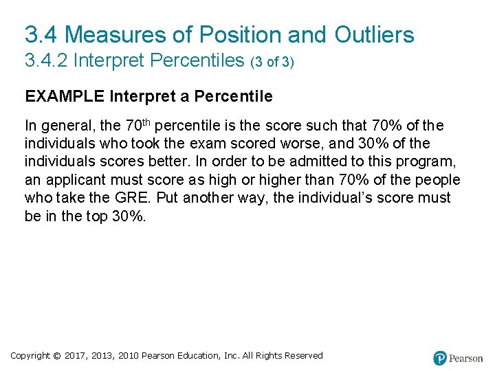 3. 4 Measures of Position and Outliers 3. 4. 2 Interpret Percentiles (3 of