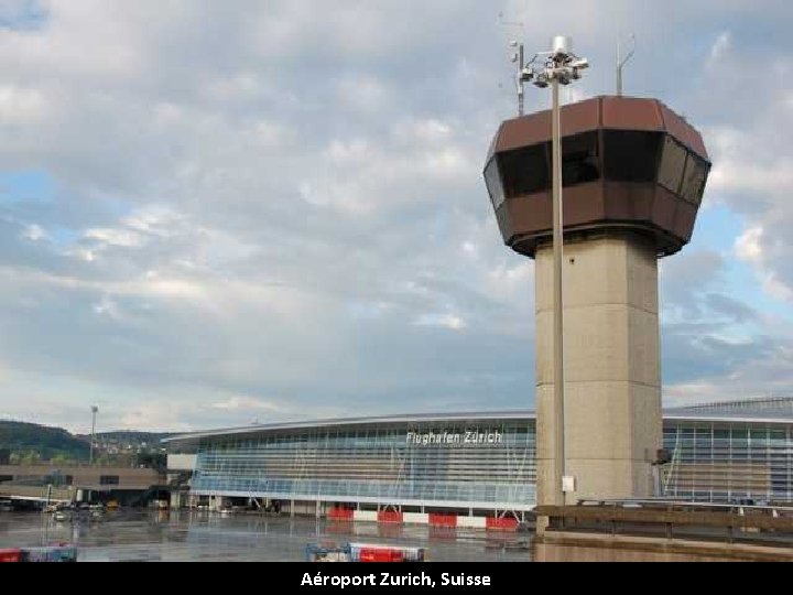 Aéroport Zurich, Suisse 