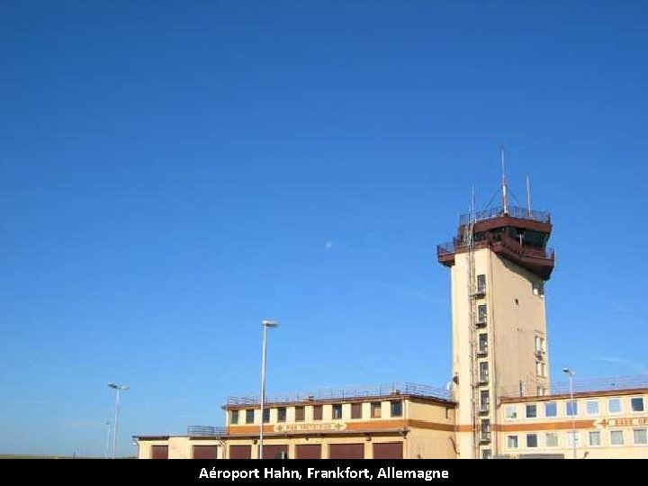 Aéroport Hahn, Frankfort, Allemagne 