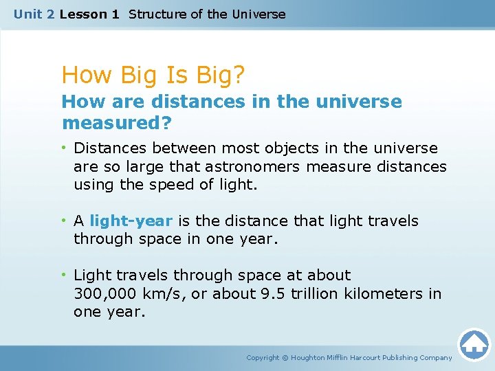 Unit 2 Lesson 1 Structure of the Universe How Big Is Big? How are