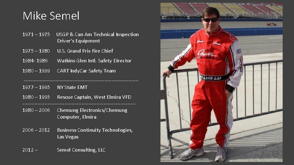 Mike Semel 1971 – 1975 USGP & Can Am Technical Inspection Driver’s Equipment 1975
